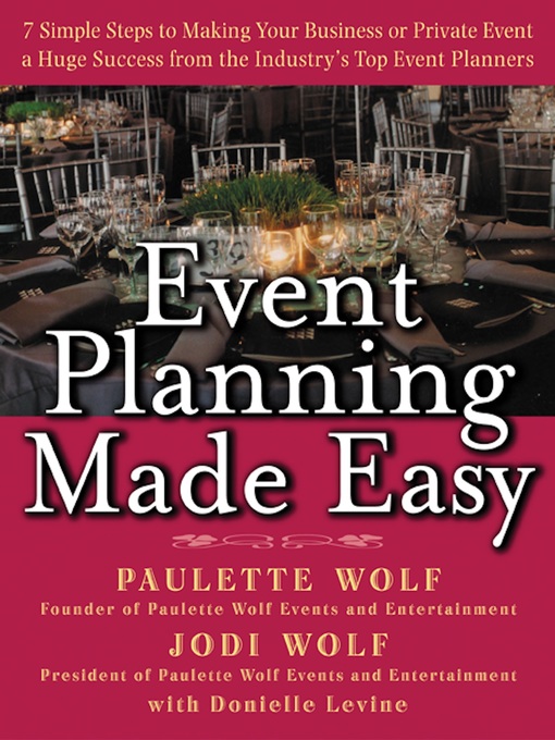 Title details for Event Planning Made Easy by Paulette Wolf - Wait list